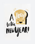 A Toast To the New Year Greetings Card