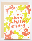 Have a Super Fun Birthday
