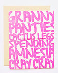 Granny Panties, Cactus Legs, Spending Amnesia, Cray Cray Letterpress Card