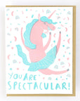 You're Spectacular Letterpress Card