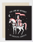 You Are My Knight in Shining Armour Silver Foiled Letterpress Card