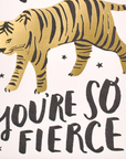 Mom, You're So Fierce - Mother's Day Greetings Card