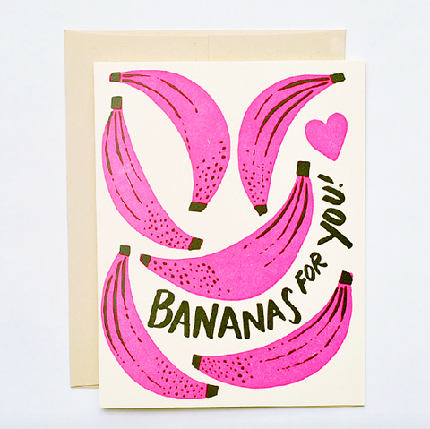 Bananas For You Letterpress Card