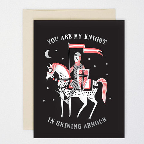 You Are My Knight in Shining Armour Letterpress Card