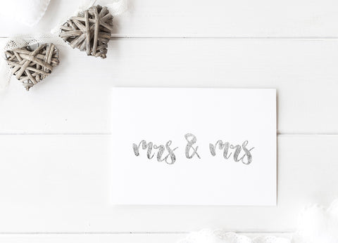 Mrs & Mrs Wedding Card - Handprinted Foil